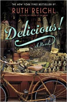 Delicious by Ruth Reichl